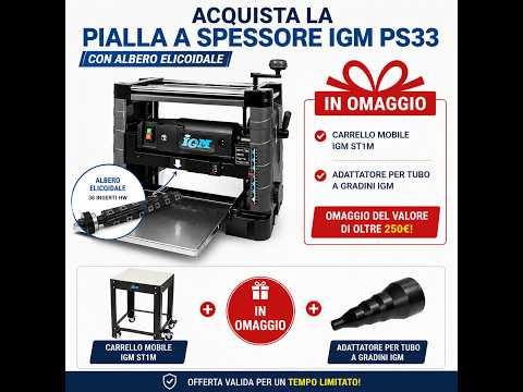 Raboteuse IGM PS33 330 mm avec arbre hélicoïdal